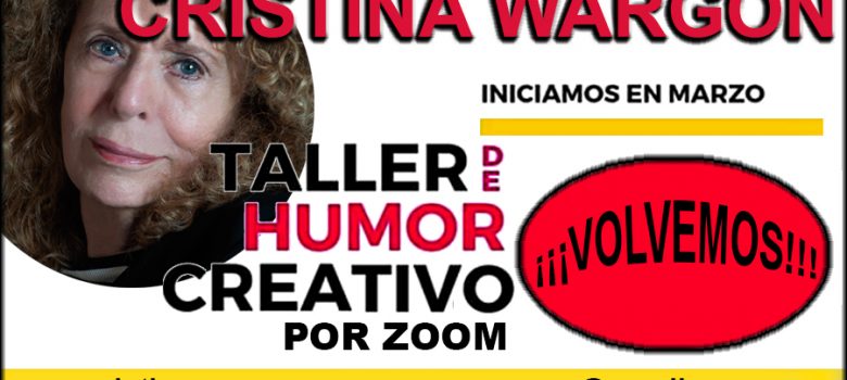Taller de Humor Cristina Wargon Marzo 2022
